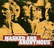 Masked and Anonymous