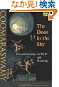 The Door in the Sky: Coomaraswamy on Myth and Meaning (Mythos: the Princeton/Bollingen Series in World Mythology)