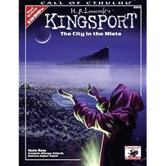 H.P. Lovecraft's Kingsport: City in the Mists (Call of Cthulhu Roleplaying, 8804)