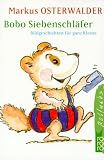 [B&uuml;cher] Bobo Siebenschläfer: Bildgeschichten für ganz Kleine