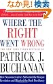 Where The Right Went Wrong: How Neoconservatives Subverted The Reagan Revolution And Hijacked The Bush Presidency