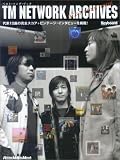 [Book] TM NETWORK アーカイブス~ベストソングブック (リットーミュージック・ムック)