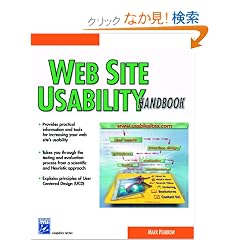 Web Site Usability Handbook (Internet Series)