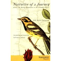 Narrative of a Journey Across the Rocky Mountains to the Columbia River, and a Visit to the Sandwich Islands, Chili, &C.,With a Scientific Appendix (Northwest Reprints Series)