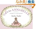 A is for Annabelle: A Doll's Alphabet (Tasha Tudor Collection)