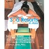 The Best Spa Resorts in Asia�\�A�W�A���E�X�p�Ŗ������ (Spa&Resorts Alan�fs Selection)