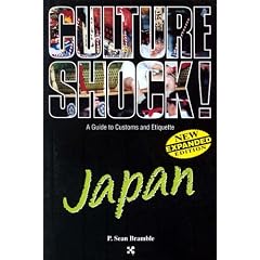 Culture Shock: Japan: a Guide to Customs And Etiquette (Culture Shock! Guides)