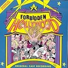 Forbidden Hollywood: The Hilarious Musical Spoof Of The Movies (1995 Los Angeles Cast)