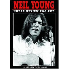 NEIL YOUNG/UNDER REVIEW 1966-1975