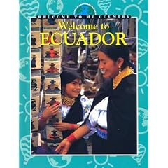 Welcome to Ecuador (Welcome to My Country)