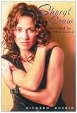 [Book] Sheryl Crow: No Fool to This Game