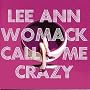Call Me Crazy