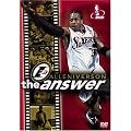 �A�����E�A�C�o�[�\�� THE ANSWER [DVD]