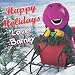 Happy Holidays Love Barney