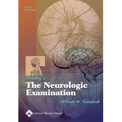 DeJong's The Neurologic Examination