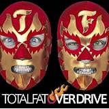 OVER DRIVETOTALFAT�ɂ��