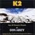 K2: Tales of Triumph & Tragedy