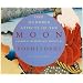 One Hundred Aspects of the Moon: Japanese Woodblock Prints by Yoshitoshi