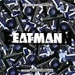EAT-MAN�`Image Soundtrack Act.2