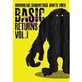 Basic Returns Vol.1(�X�m�[�{�[�hDVD)