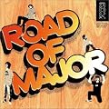 ROAD OF MAJOR