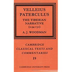 【クリックでお店のこの商品のページへ】Paterculus： The Tiberian Narrative (Cambridge Classical Texts and Commentaries) [ペーパーバック]