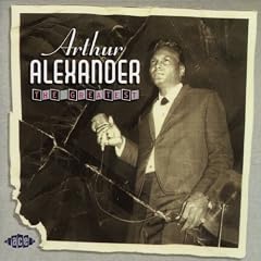 THE GREATEST ARTHUR ALEXNDER