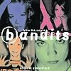 Bandits-Die Musik Zum Film