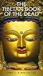 Tibetan Book of the Dead: Way of Life [VHS] [Import]