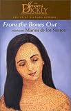 [Book] From the Bones Out