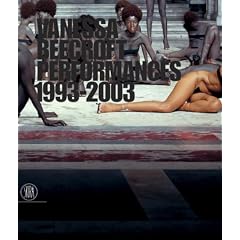 Vanessa Beecroft: Performances 1993-2003