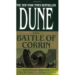 The Legends of Dune: The Battle of Corrin / the Butlerian Jihad / the Machine Crusade
