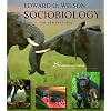 Sociobiology: The New Synthesis, Twenty-Fifth Anniversary Edition
