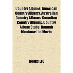 Country Albums (Music Guide): American Country Albums, Australian Country Albums, Canadian Country Albums, Country Album Stubs