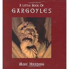 A Little Book of Gargoyles (Little Books of...Series)