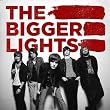 Bigger Lights