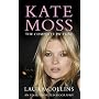 Kate Moss: The Complete Picture