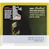 Ballads (Bonus CD) (Dlx) (Dig)
