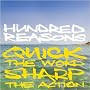 QUICK THE WORD,SHARP THE ACTION