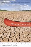 [Book] Whose Canada?: Continental Integration, Fortress North America, and the Corporate Agenda