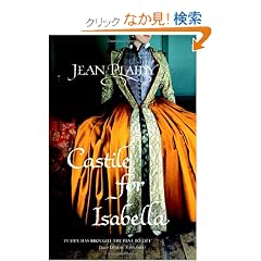Castile for Isabella (Spanish Trilogy 1)