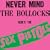 Never Mind the Bollocks Here's the Sex Pistols [Analog]