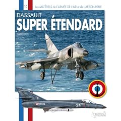 Dassault Super Etendard (Les Materiels De L'armee De L'air Et De L'aeronavale)