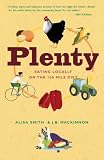 [Book] Plenty: Eating Locally on the 100-Mile Diet