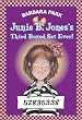 Junie B. Jones's Third Boxed Set Ever!