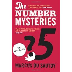 The Number Mysteries: A Mathematical Odyssey Through Everyday Life. Marcus Du Sautoy