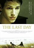 THE LAST DAY [DVD]