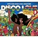 DISCO LOVE 2: MORE RARE DISCO & SOUL UNCOVERED