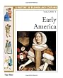 Early America (History of Costume and Fashion)