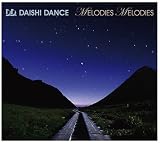 [CD]DAISHI DANCE MELODIES MELODIES
